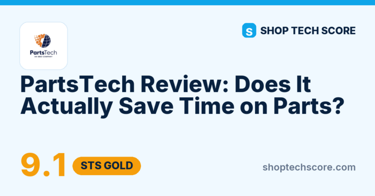 PartsTech Review: Does It Actually Save Time on Parts? - Shop Tech Score review card