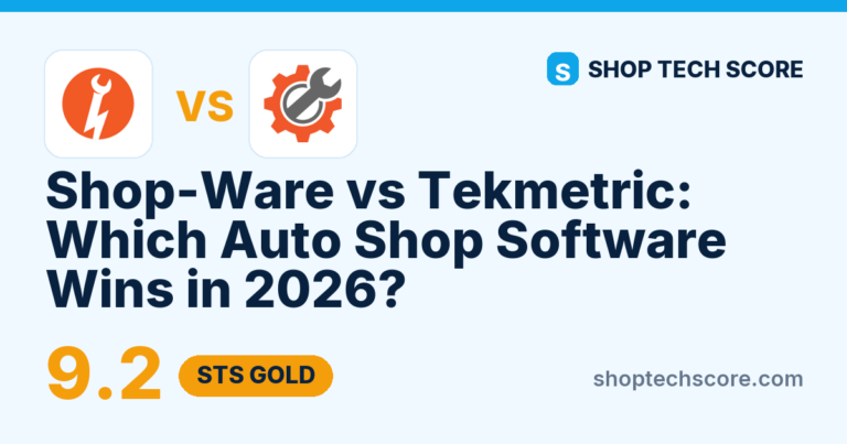 Shop-Ware vs Tekmetric: Which Auto Shop Software Wins in 2026? - Shop Tech Score review card