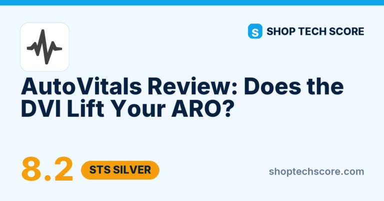 AutoVitals Review: Does the DVI Lift Your ARO? - Shop Tech Score review card